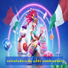 calculadora de odds combinadas